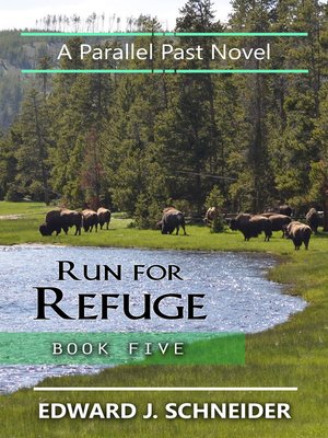 cover image of Run for Refuge (Parallel Past Series Book 5)